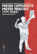 Presse communiste, presse radicale